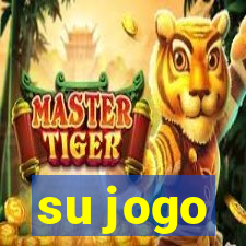 su jogo